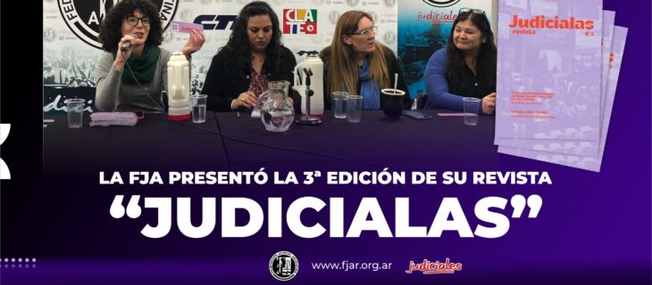 LA FJA PRESENTÓ LA 3ª EDICIÓN DE SU REVISTA “JUDICIALAS”